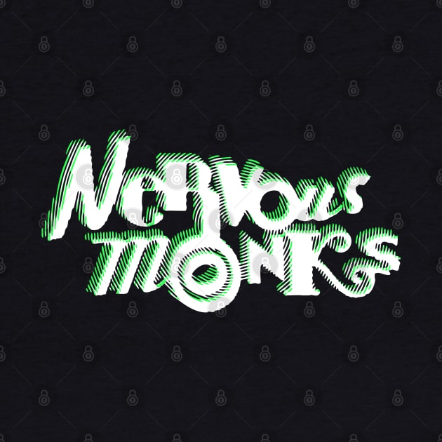 Ghost Transmission by Nervous Monks